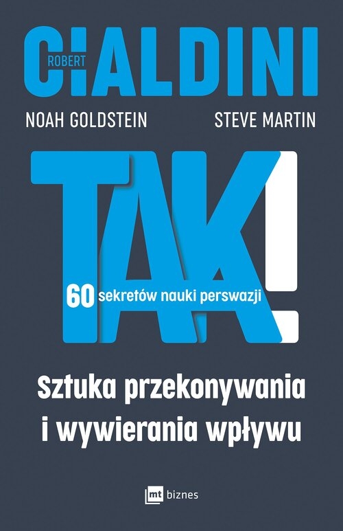 <img src='https://webimage.pl/pics/279/9/d03485C.jpg' style='height:440px' /> TAK! 60 sekretów nauki perswazji