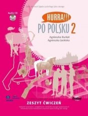 Po polsku 2 Zeszyt ćwiczeń + CD - Burkat Agnieszka, Jasińska Agnieszka