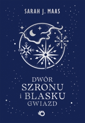 Dwór szronu i blasku gwiazd. Saga Dwór cierni i róż. Tom 4 - Sarah J. Maas