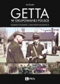 Getta w okupowanej Polsce - Ian Baxter