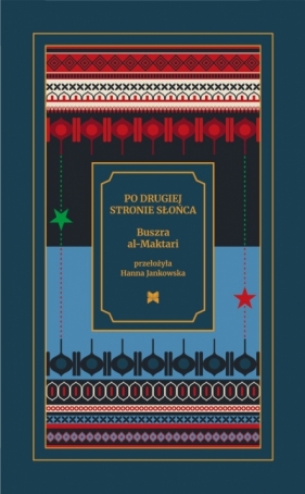 Po drugiej stronie słońca - Buszra Al-Maktari