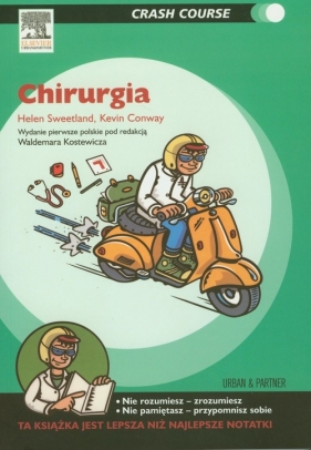 Chirurgia Crash Course - Sweetland Helen, Conway Kevin<br />