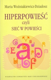 Hiperpowieść czyli sieć w powieści