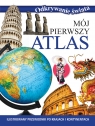  Odkrywanie świata. Mój pierwszy atlas