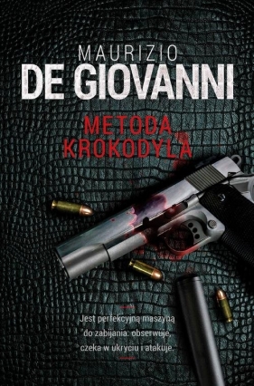 Metoda Krokodyla - Maurizio de Giovanni