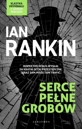 Serce pełne grobów - Ian Rankin