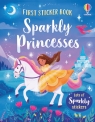 First Sticker Book Sparkly Princesses Kristie Pickersgill