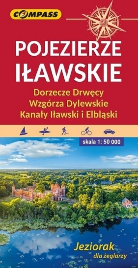 Mapa turystyczna - Pojezierze Iławskie, Wzgórza Dylewskie - praca zbiorowa