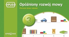 Opóźniony rozwój mowy 3 - Dominika Czachorowska