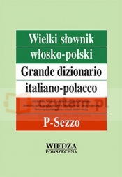 WP Wielki słownik włosko-polski T.3 (P-Sezzo) - Elżbieta Jamrozik, Hanna Cieśla, Ilona Łopieńska