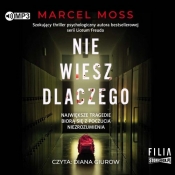 Nie wiesz dlaczego (Audiobook) - Marcel Moss