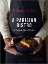 A Parisian Bistro La Fontaine de Mars in 50 Recipes