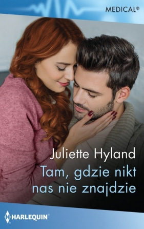 Tam, gdzie nikt nas nie znajdzie - Juliette Hyland