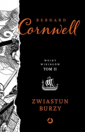Wojny wikingów Tom 2 Zwiastun burzy (Uszkodzona okładka) - Bernard Cornwell
