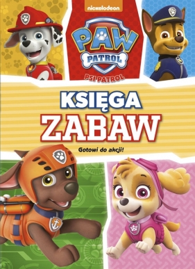 Psi Patrol Księga Zabaw Gotowi do akcji