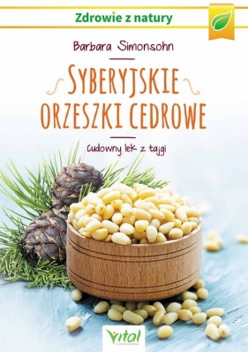 Syberyjskie orzeszki cedrowe - Barbara Simonsohn