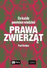 Prawa zwierząt Co każdy powinien wiedzieć Paul Waldau