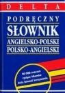 Podręczny słownik angielsko-polski; polsko-angielski (Wyd. 2011) Szkutnik Maria
