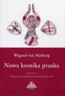 Wigand von Marburg Nowa kronika pruska + CD Zonenberg Sławomir, Kwiatkowski Krzysztof