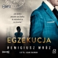 Egzekucja (Audiobook) - Remigiusz Mróz