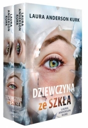 Pakiet: Dziewczyna ze szkła T.1-2 - Laura Anderson Kurk