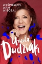 Wyśpiewam wam więcej - Urszula Dudziak
