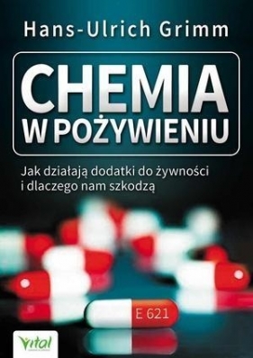 Chemia w pożywieniu - Hans-Ulrich Grimm