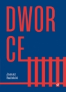  Dworce