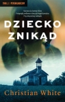 Dziecko znikąd White Christian