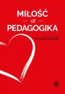  Miłość a pedagogika