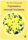 Tajemnice energii kwiatów w.4 Alla Alicja Chrzanowska