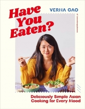 Have You Eaten? - Gao Verna