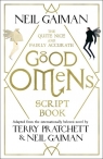 The Quite Nice and Fairly Accurate Good Omens Script Book Gaiman Neil