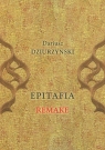 Epitafia Remake Dziurzyński Dariusz