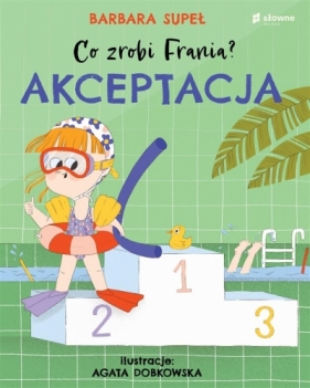 Co zrobi Frania? Akceptacja - Agata Dobkowska, Barbara Supeł