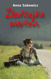 Złodziejka marzeń - Anna Sakowicz