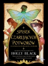 Spisek czarujących potworów Holly Black