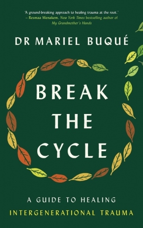 Break the Cycle. A Guide to Healing - Buque Mariel