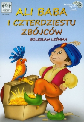 Ali Baba i czterdziestu zbójców (Audiobook) - Bolesław Leśmian