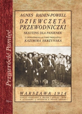 Dziewczęta przewodniczki - Baden-Powell Agnes