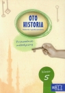 Oto historia 5 Historia i społeczeństwo Przewodnik metodyczny Szkoła Jadczak Maria, Garbat Anita