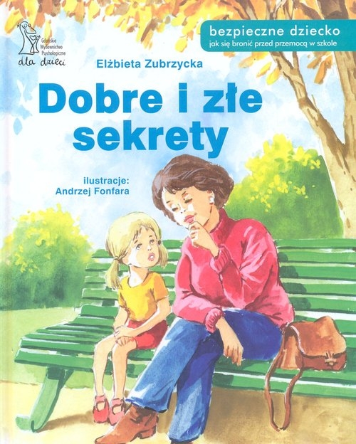 Dobre i złe sekrety