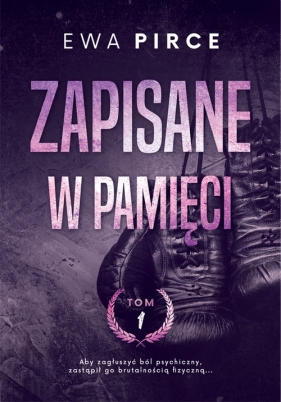 Zapisane w pamięci - Ewa Pirce