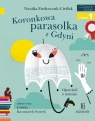 Czytam sobie Koronkowa parasolka z Gdyni