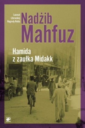 Hamida z zaułka Midakk - Mahfuz Nadżib