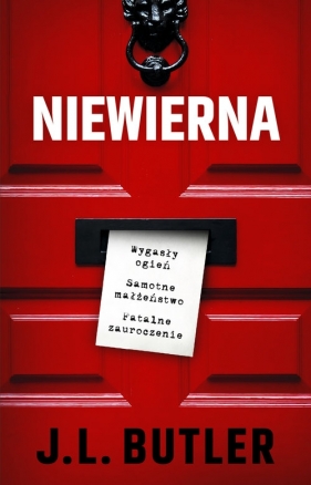 Niewierna. Wielkie Litery - J.L. Butler