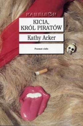 Kicia, król piratów - Acker Kathy
