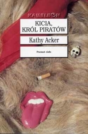 Kicia, król piratów - Acker Kathy