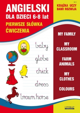 Angielski dla dzieci 6-8 lat Pierwsze słówka Ćwiczenia Zeszyt 3 - Bednarska Joanna