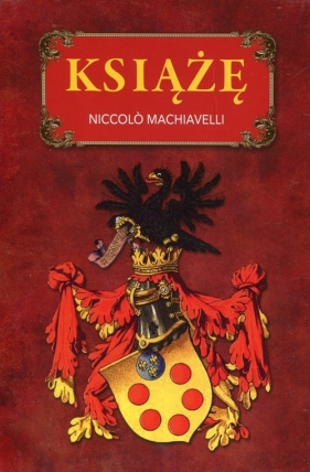 Książę - Machiavelli Niccolo